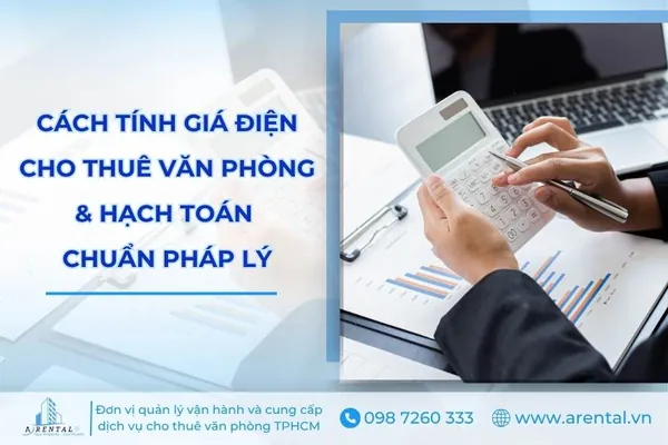Giá Điện Cho Thuê Văn Phòng: Cách Tính, Hạch Toán & Xuất Hóa Đơn Đúng Quy Định