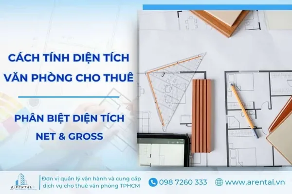 Hướng Dẫn 2 Cách Tính Diện Tích Văn Phòng Cho Thuê: Gross & Net