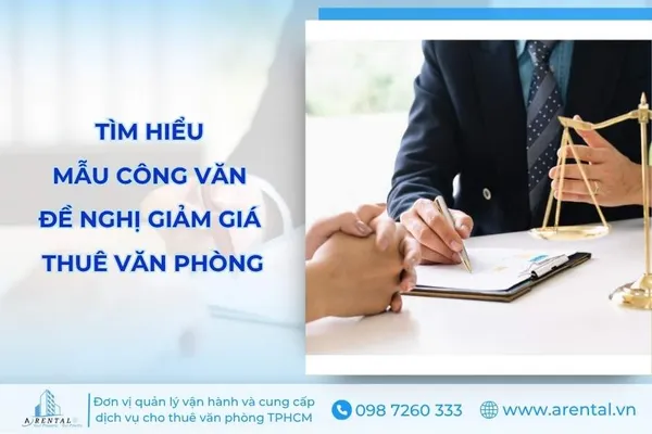 Hướng Dẫn Soạn Công Văn Xin Giảm Tiền Thuê Văn Phòng (Kèm Mẫu Tải Về)