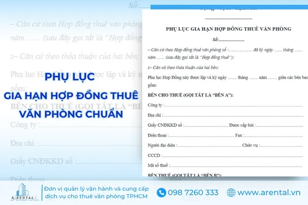 Mẫu Phụ Lục Gia Hạn Thêm Hợp Đồng Thuê Văn Phòng Chi Tiết Chuẩn Pháp Lý