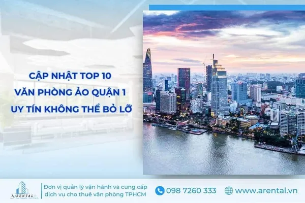 [Báo Giá Chi Tiết] Toplist Văn Phòng Ảo Quận 1 Mới Nhất