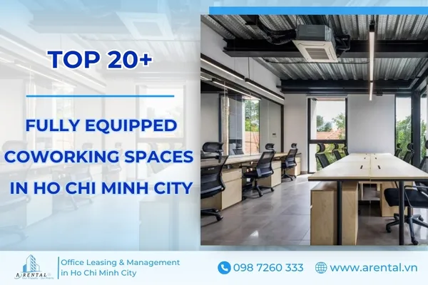 Top 20 Coworking Spaces in Ho Chi Minh City (HCMC)