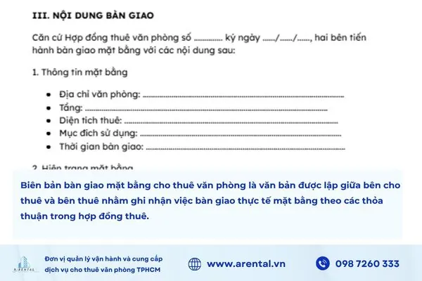 Biên bản bàn giao là tài liệu đi kèm hợp đồng thuê văn phòng nhằm ghi nhận hiện trạng mặt bằng và tài sản được bàn giao.