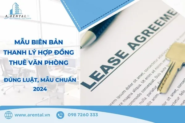 Biên bản thanh lý hợp đồng thuê văn phòng đúng chuẩn.