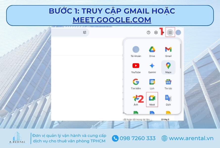 Bước 1. Truy cập Gmail hoặc meet.google.com.