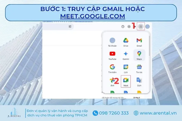 Bước 1. Truy cập Gmail hoặc meet.google.com.