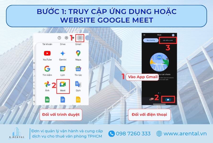 Bước 1. Truy cập ứng dụng hoặc website Google Meet.