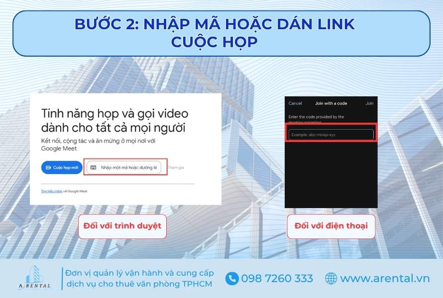 Bước 2. Nhập mã hoặc dán link cuộc họp Google Meet.