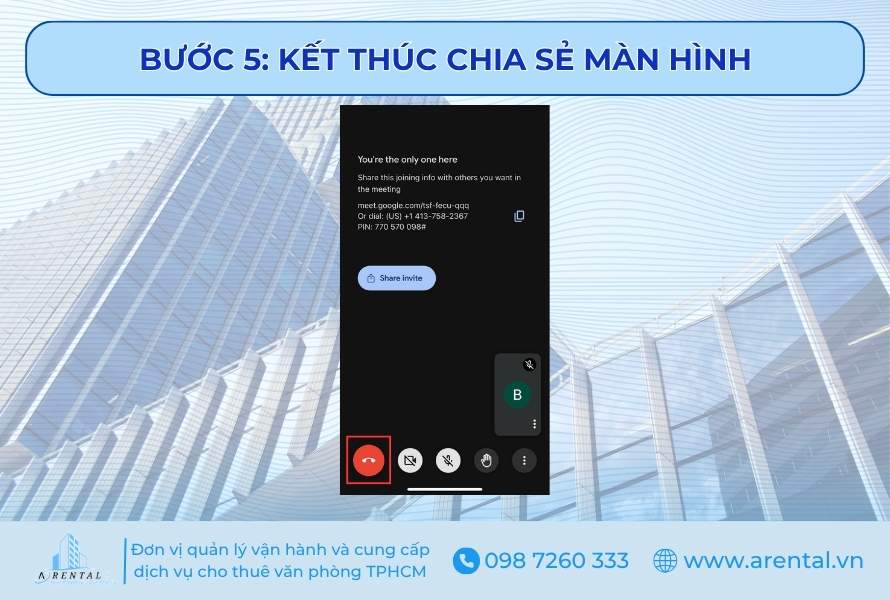 Bước 5. Kết thúc chia sẻ màn hình.