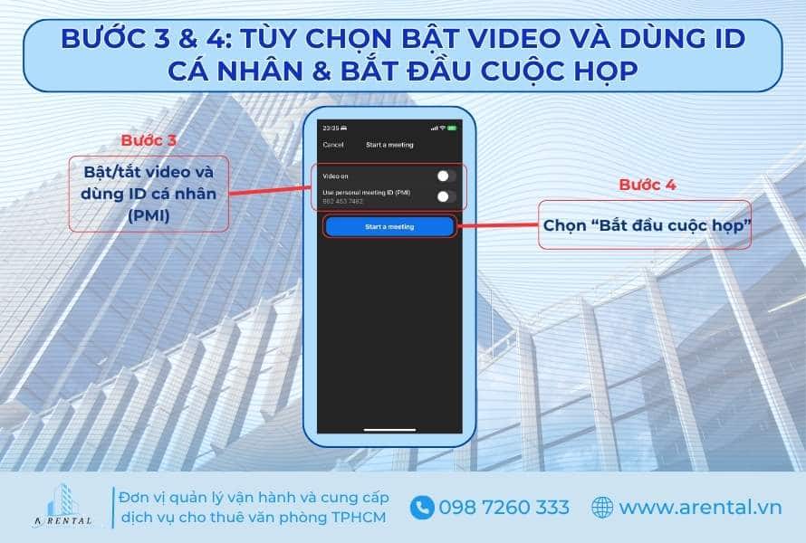 Bước 3 và 4. Tùy chọn bật video và dùng ID cá nhân, sau đó nhấn bắt đầu cuộc họp.