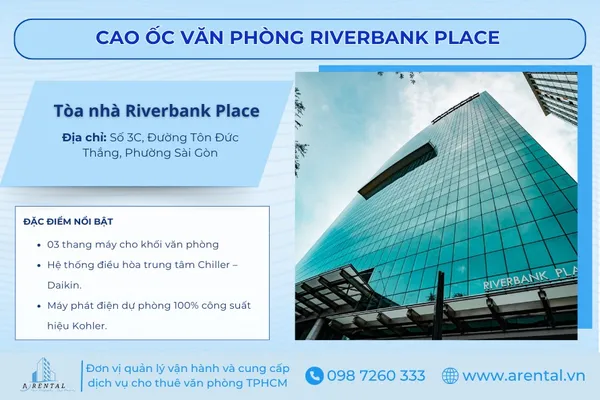 Tòa cao ốc cho thuê văn phòng Riverbank Place.