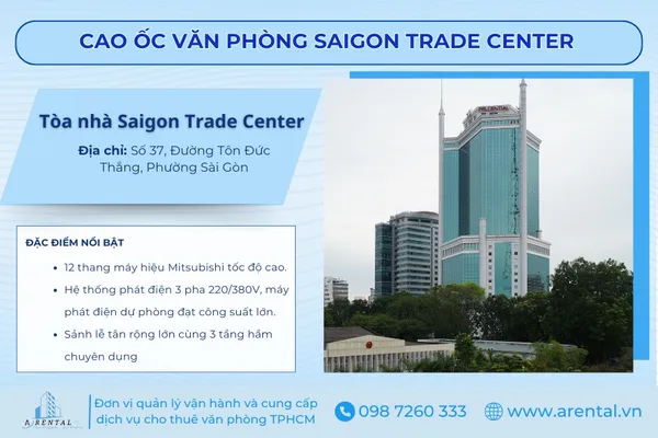 Saigon Trade Center – Tòa nhà văn phòng hạng B+ tại trung tâm TP.HCM.