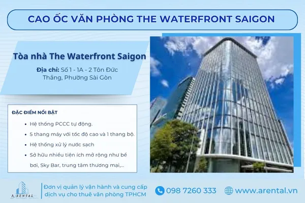 The Waterfront Saigon – Tòa cao ốc với kiến trúc sang trọng, hướng ra sông Sài Gòn, tạo môi trường làm việc lý tưởng.