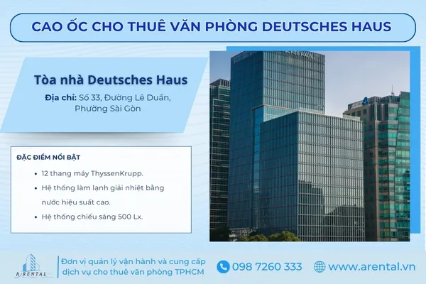 Deutsches Haus – Tòa văn phòng hạng A+ nằm trên tuyến đường Lê Duẩn, mang đến không gian làm việc cao cấp và các tiện ích đẳng cấp.