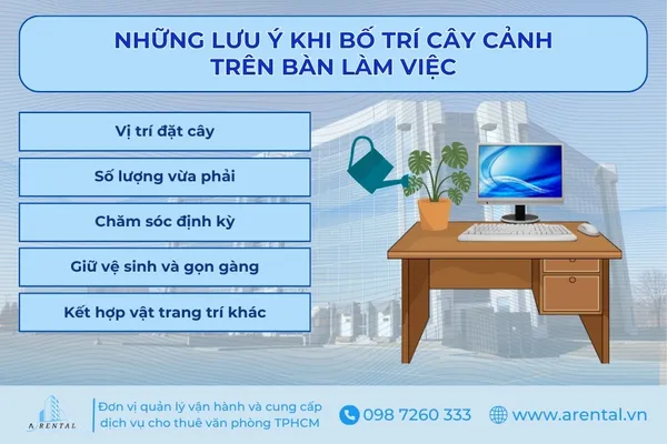 Những lưu ý khi bố trí cây cảnh trên bàn làm việc.