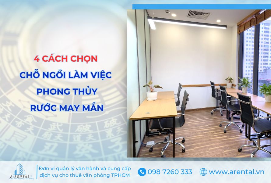 4 cách chọn chỗ ngồi làm việc phong thủy rước may mắn.