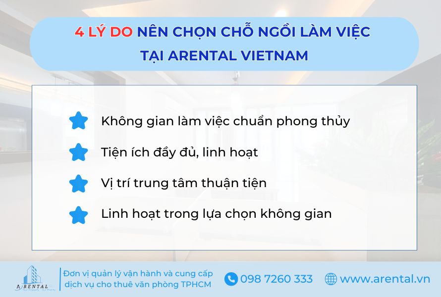 4 lý do nên chọn chỗ ngồi làm việc tại Arental Vietnam.