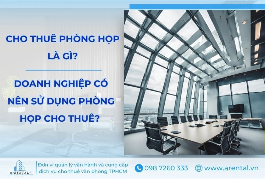 Định nghĩa dịch vụ cho thuê phòng họp là gì.