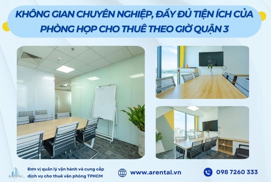 Không gian chuyên nghiệp, đầy đủ tiện ích của dịch vụ cho thuê phòng họp theo giờ Quận 3..