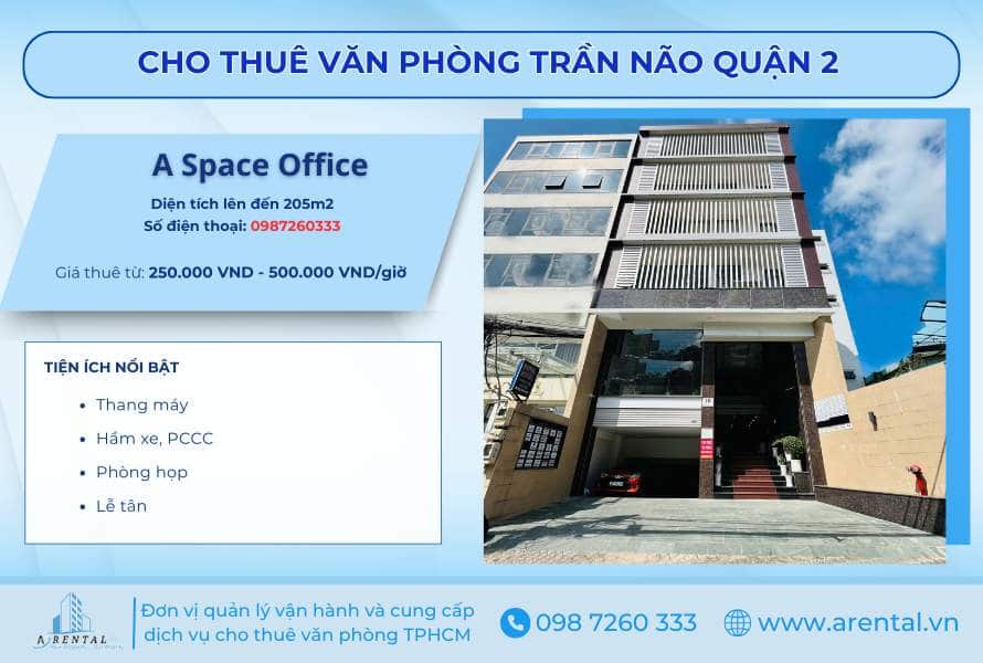 Tòa nhà A Space Office của Arental Vietnam tại Quận 2