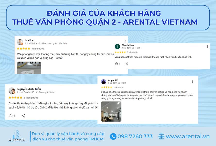 Đánh giá khách hàng thuê văn phòng Quận 2 của Arental Vietnam