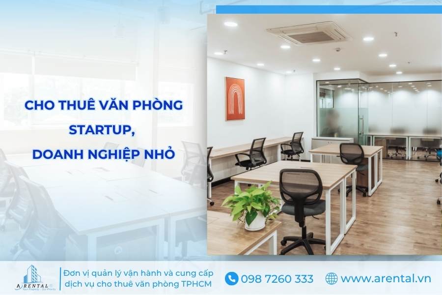Cho thuê văn phòng startup, doanh nghiệp nhỏ.