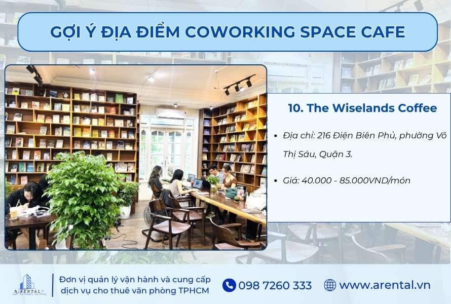 Không gian coworking space tại The Wiselands Coffee.