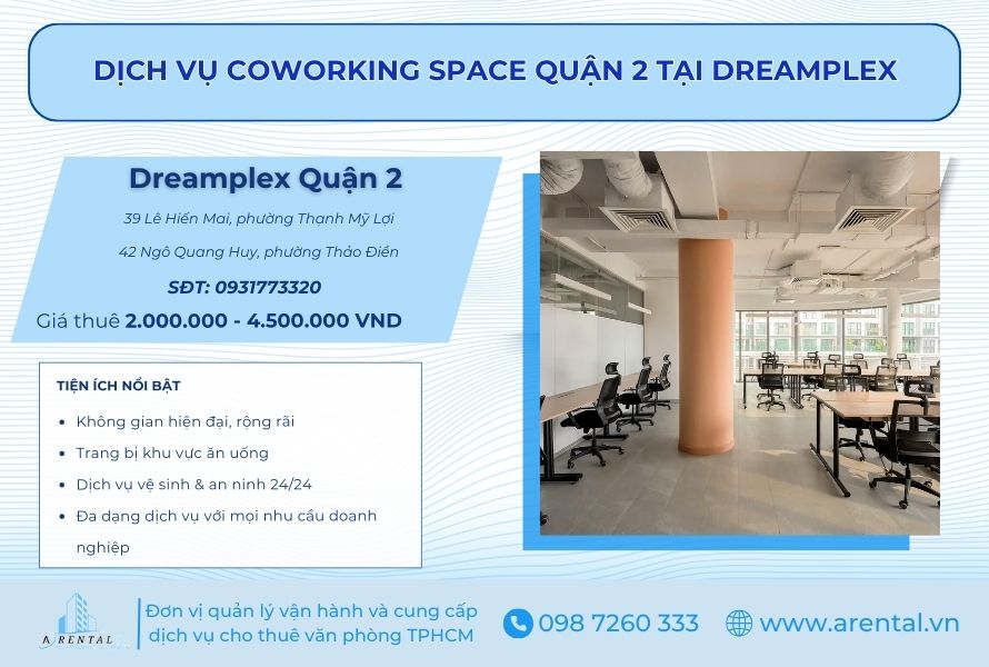 Thông tin dịch vụ Coworking space Quận 2 - Dreamplex.