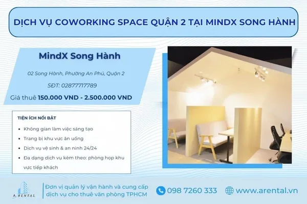 Thông tin về dịch vụ Coworking space HCM Quận 2 Mindx Song Hành.