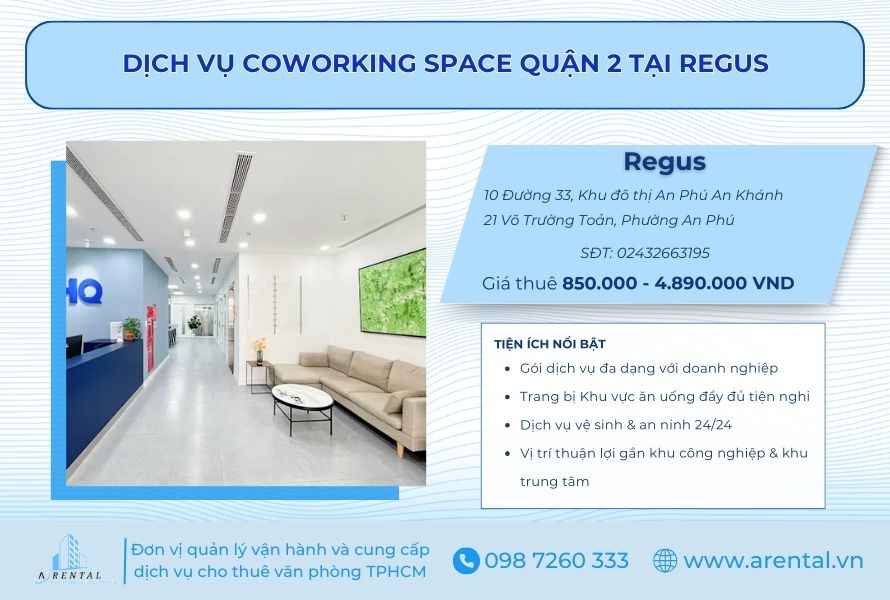 Dịch vụ Coworking Space HCM Quận 2 tại Regus đầy đủ tiện ích.