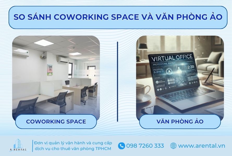 Tìm hiểu sự khác nhau giữa mô hình coworking space và văn phòng ảo.