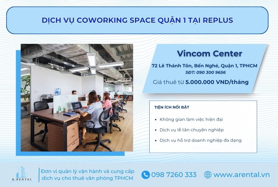 Dịch vụ cho thuê coworking space Quận 1 tại Replus.