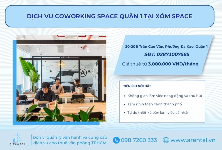Dịch vụ coworking space Quận 1 tại Xóm Space.