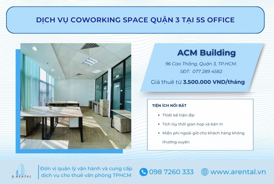 Dịch vụ Coworking Space Quận 3 tại 5S Office.