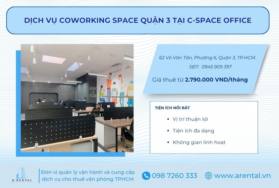 C Space Office - Đơn vị cho thuê Coworking Space Quận 3 uy tín.