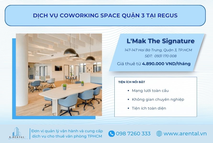 Dịch vụ cho thuê Coworking Space Quận 3 Tại Regus.