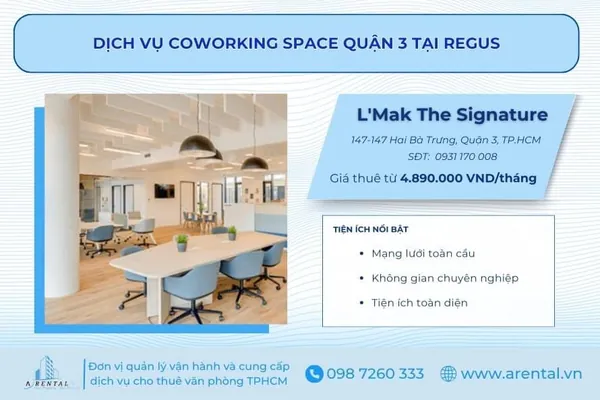Dịch vụ cho thuê Coworking Space Quận 3 Tại Regus.