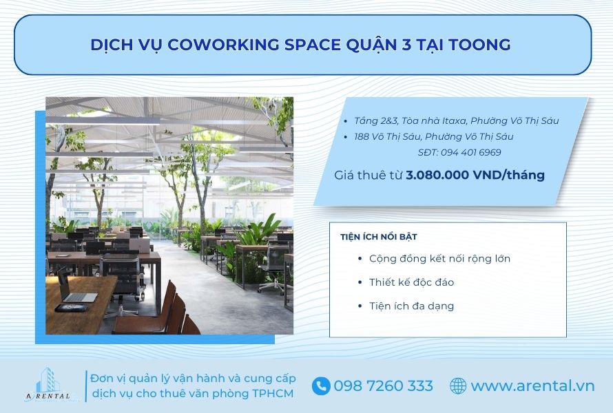 Toong - Top đơn vị cho thuê Coworking Space Quận 3.
