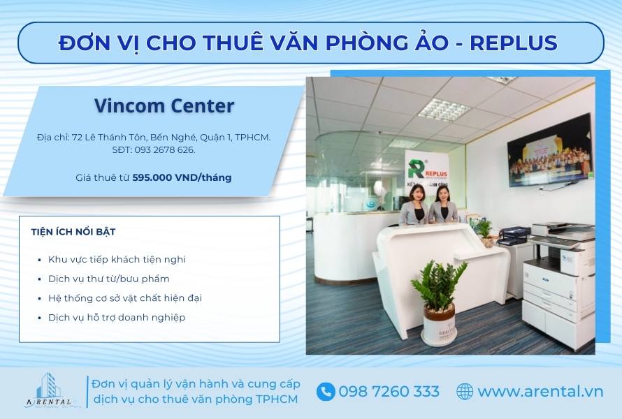 Cho thuê văn phòng ảo quận 1 tại Replus Saigon Center Tower 2. 