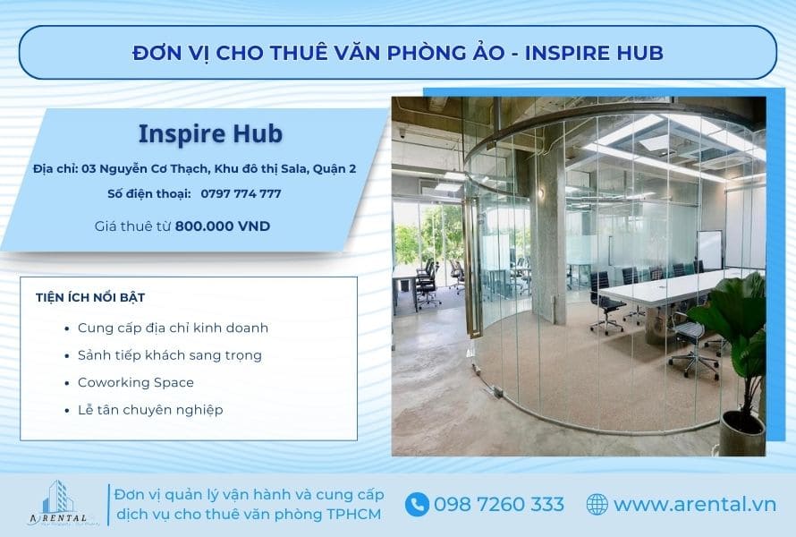 Thông tin về dich vụ cung cấp văn phòng ảo Quận 2 tại Inspire Hub.