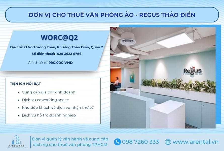 Thông tin về dich vụ văn phòng ảo Quận 2 tại Regus Thảo Điền.