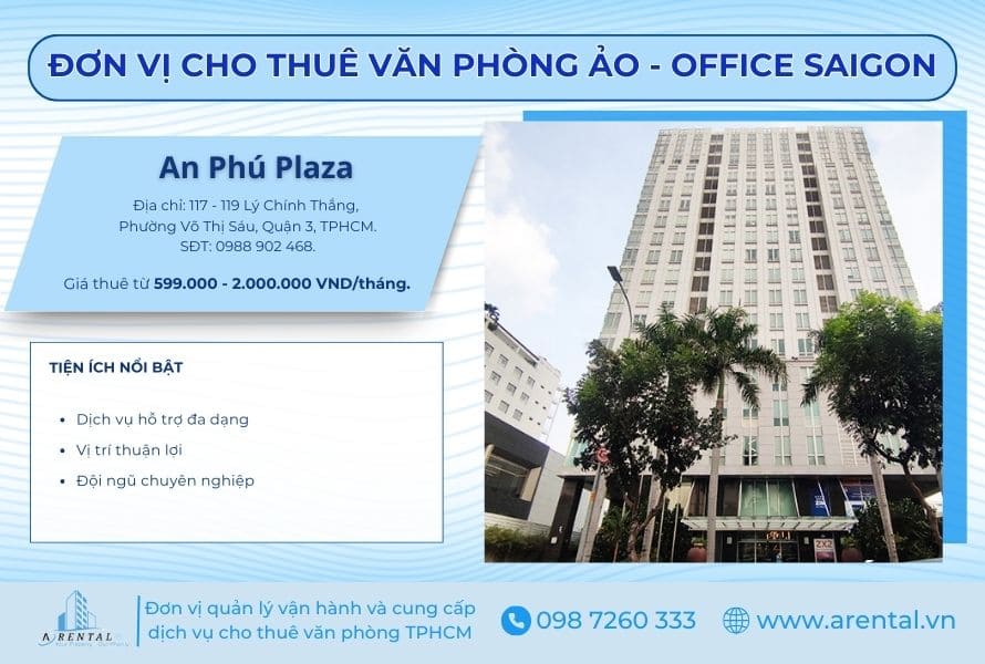 Dịch vụ văn phòng ảo Quận 3 giá rẻ tại An Phú Plaza - Office Saigon.