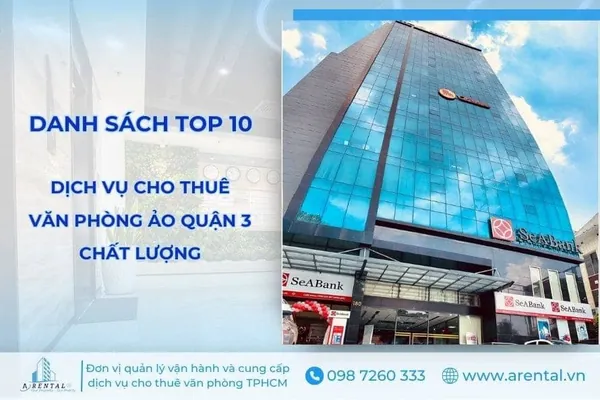 Giới thiệu dịch vụ cho thuê văn phòng ảo Quận 3 tại 10 đơn vị nổi bật.