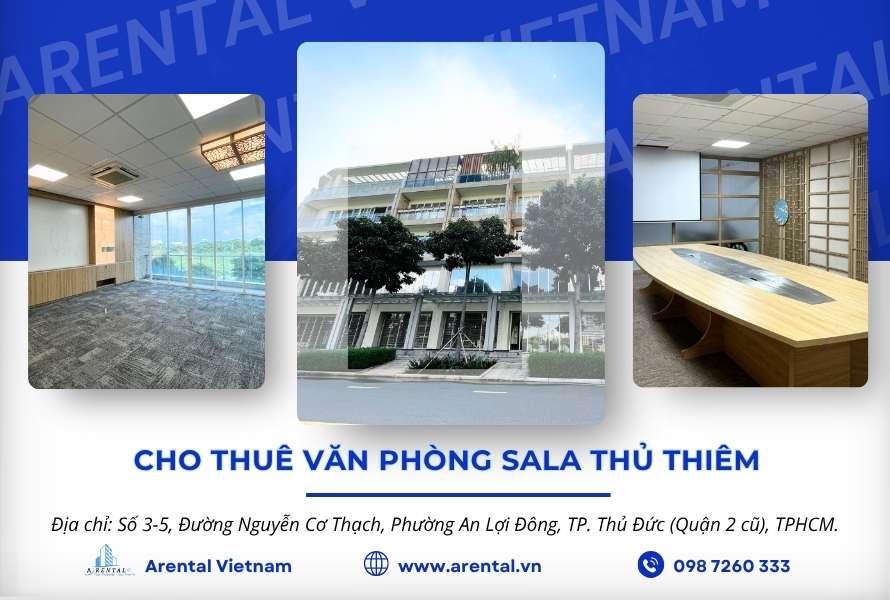 Thông tin và báo giá chi tiết văn phòng cho thuê Sala Thủ Thiêm.