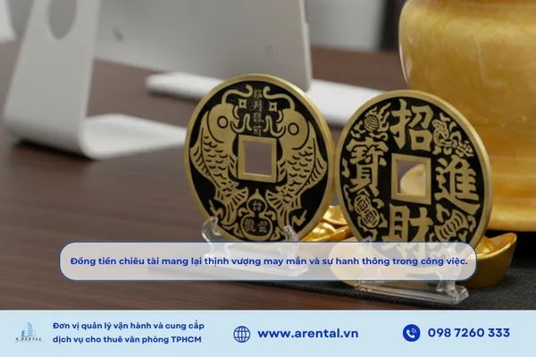 Đồng tiền chiêu tài mang lại thịnh vượng may mắn và sự hanh thông trong công việc.