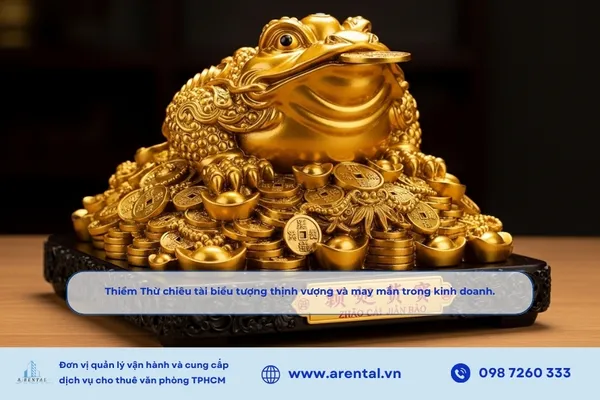 Thiềm Thừ chiêu tài biểu tượng thịnh vượng và may mắn trong kinh doanh.