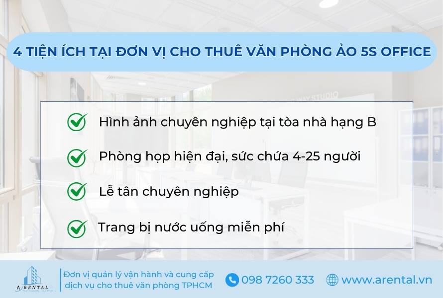 Tóm tắt 4 tiện ích nổi bật tại đơn vị cho thuê văn phòng ảo 5S.