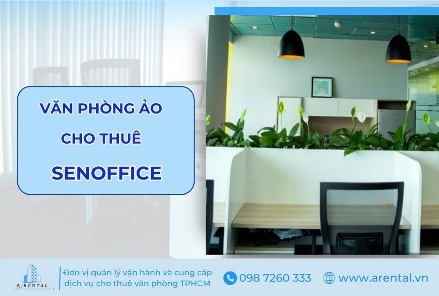 Thông tin về đơn vị cho thuê văn phòng ảo SENoffice.