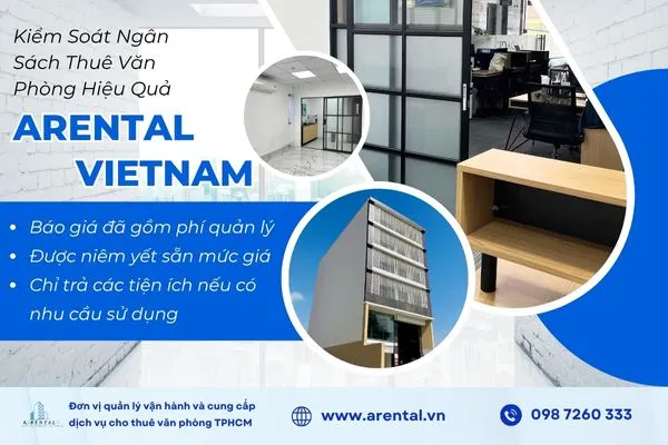 Kiểm soát ngân sách thuê văn phòng hiệu quả cùng Arental Vietnam.