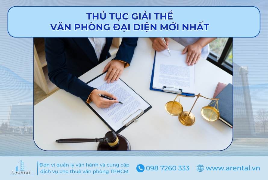 Thủ tục giải thể văn phòng đại diện.